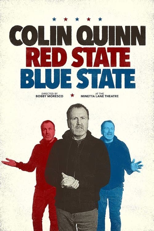 Colin Quinn: State roșii, state albastre