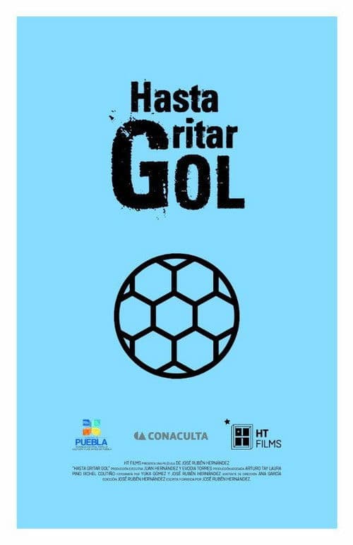 Hasta gritar gol