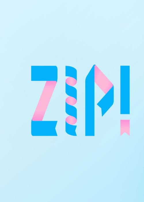 ZIP!