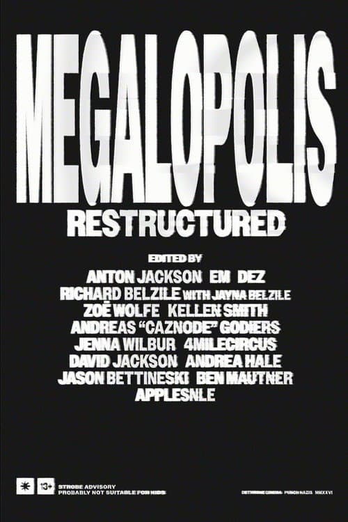 Megalopolis Restructured