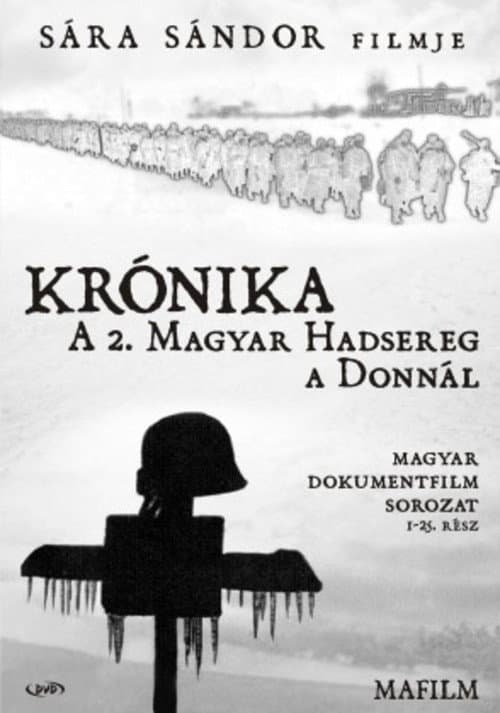 Krónika: A második magyar hadsereg a Donnál