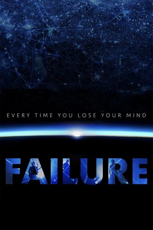 Every Time You Lose Your Mind: A Film About Failure