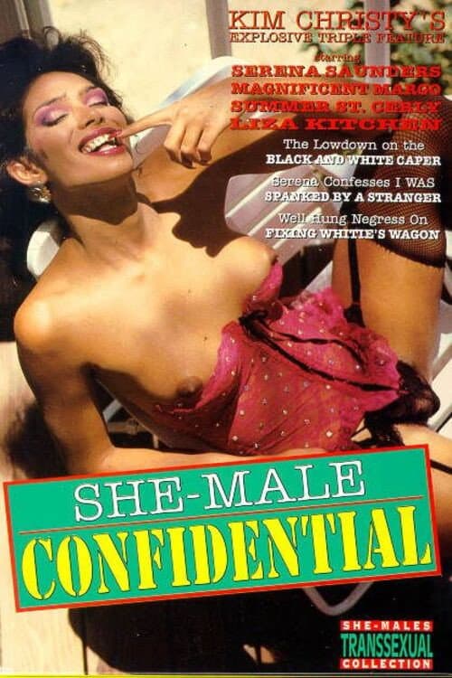 She-Male Encounters 9: She-Male Confidential