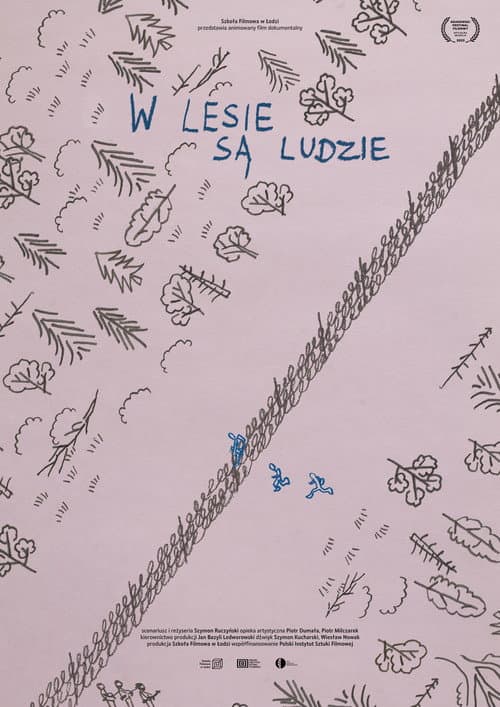 W lesie są ludzie