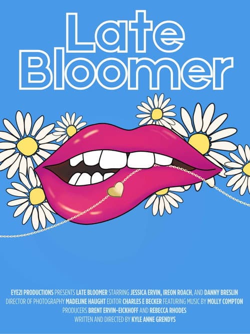 Late Bloomer