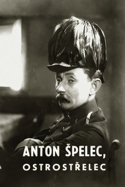 Anton Špelec, ostrostřelec