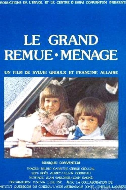 Le grand remue-ménage