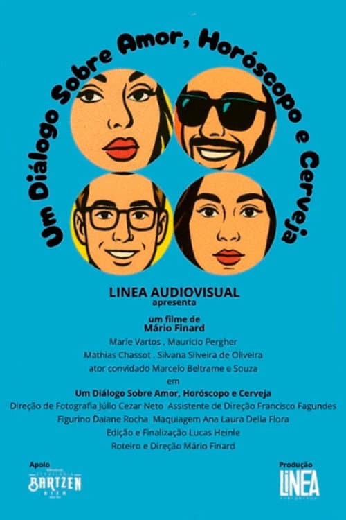 Um Diálogo Sobre Amor, Horóscopo e Cerveja