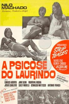 A Psicose do Laurindo