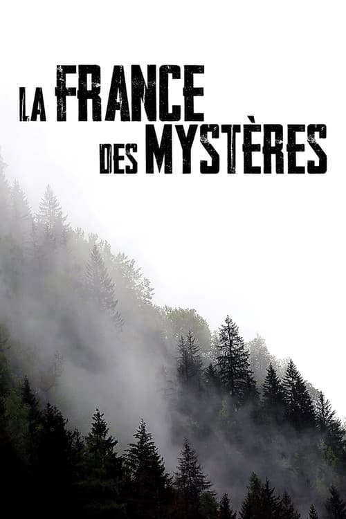 La France des mystères