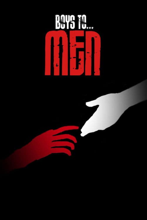 Tails of Boys to Men