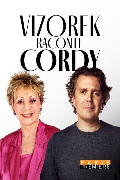 Vizorek raconte Cordy