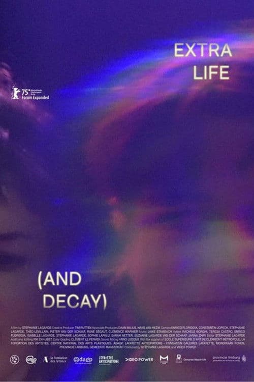 Extra Life (and Decay)