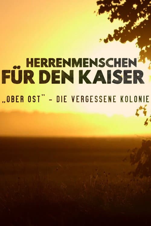 Herrenmenschen für den Kaiser
