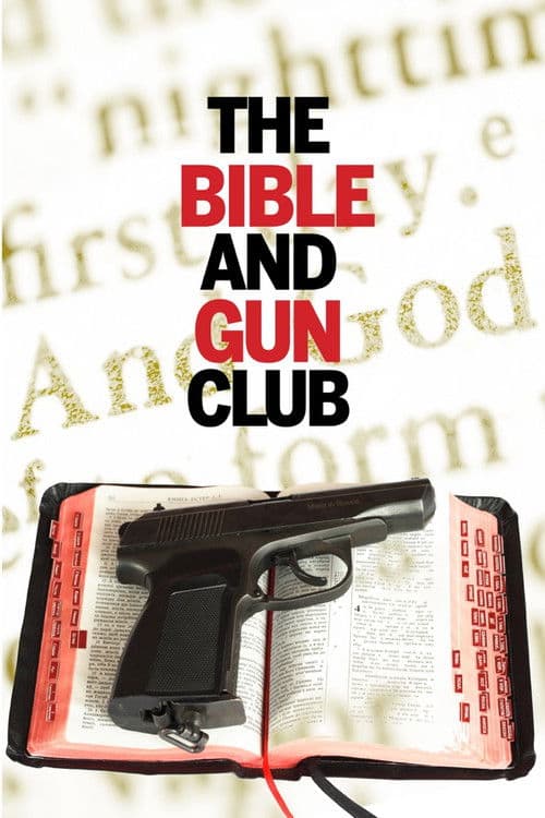 The Bible and Gun Club