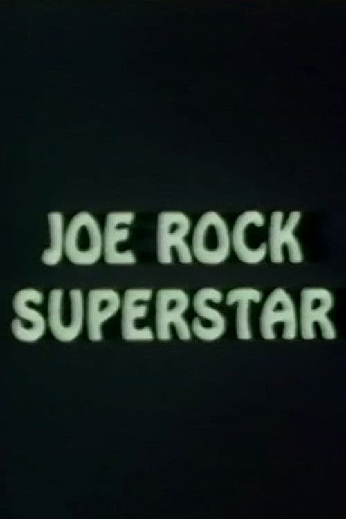 Joe Rock Superstar