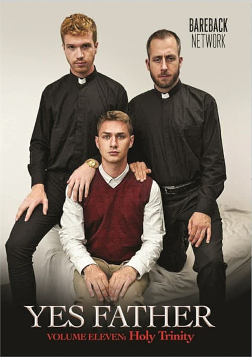 Yes Father 11: Holy Trinity