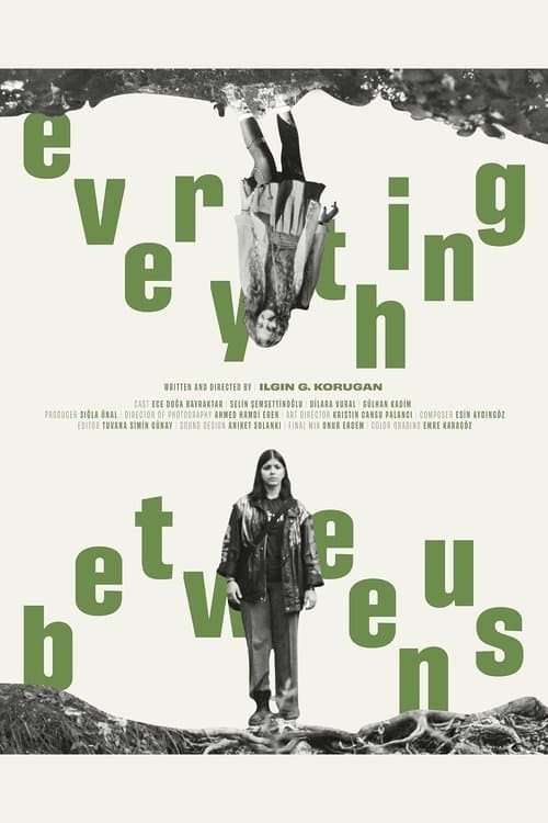 Aramızda Kalan Her Şey