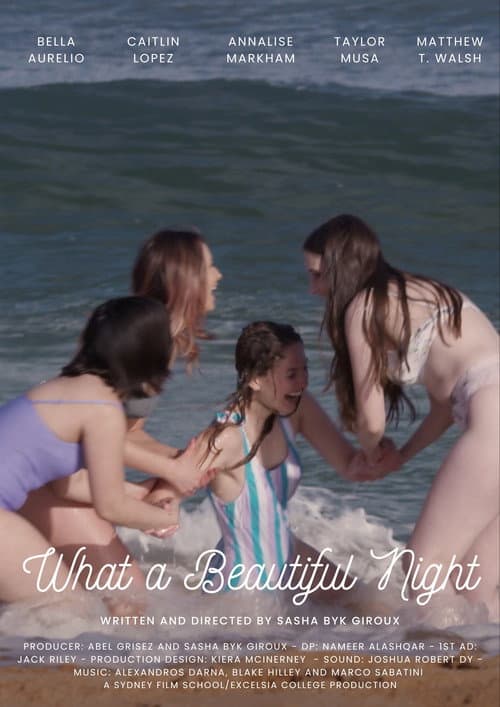 What a Beautiful Night