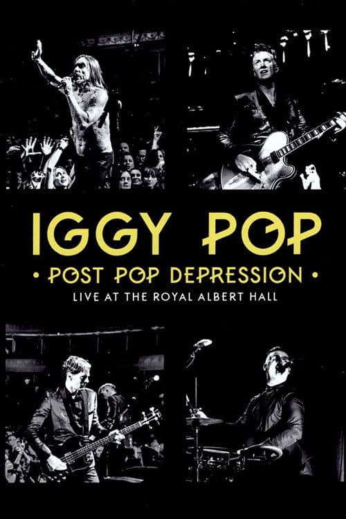 Iggy Pop - Post Pop Depression: Live at the Royal Albert Hall