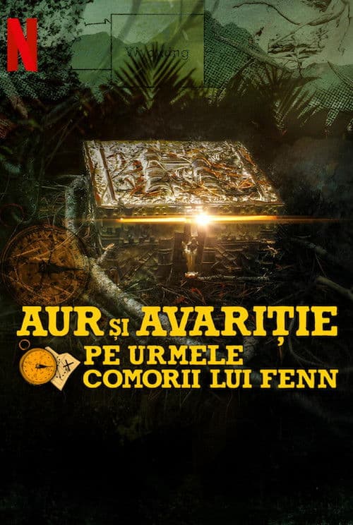 Aur și avariție: Pe urmele comorii lui Fenn