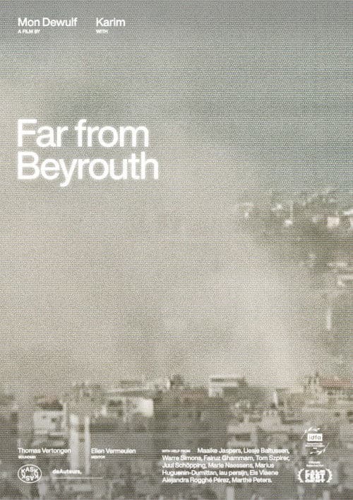 Far from Beyrouth
