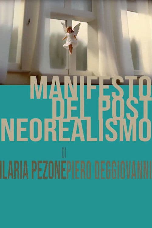 Manifesto del post neorealismo