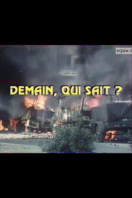 Demain qui sait