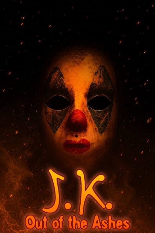 J.K. Out of the Ashes