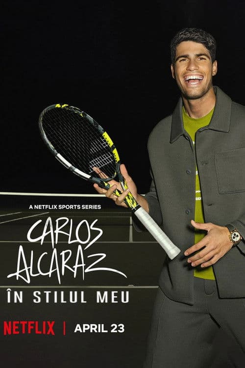 Carlos Alcaraz: A mi manera