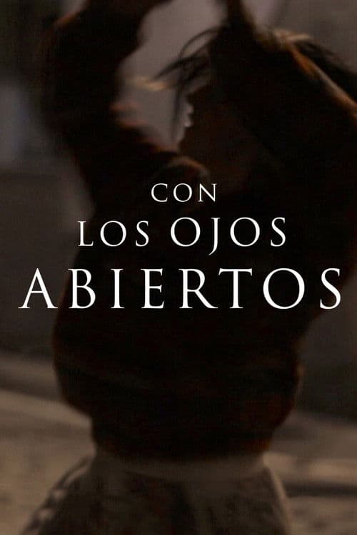 Con los ojos abiertos