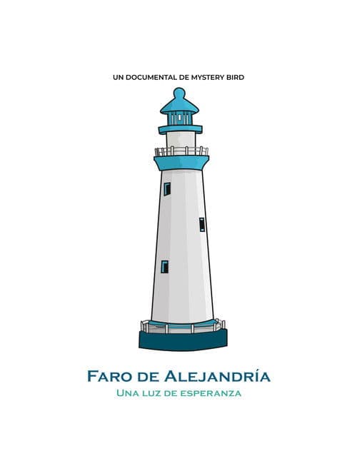 Faro de Alejandría - Una luz de esperanza
