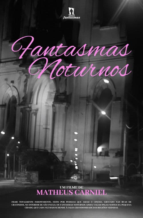 Fantasmas Noturnos