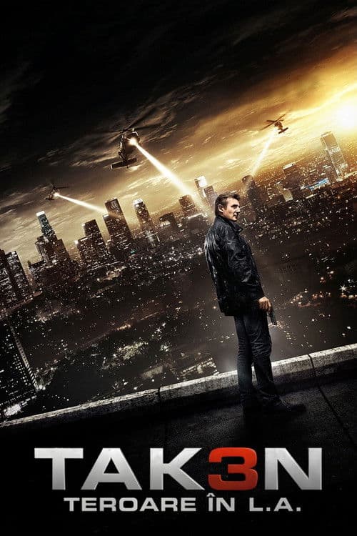 Taken 3: Teroare în L.A.