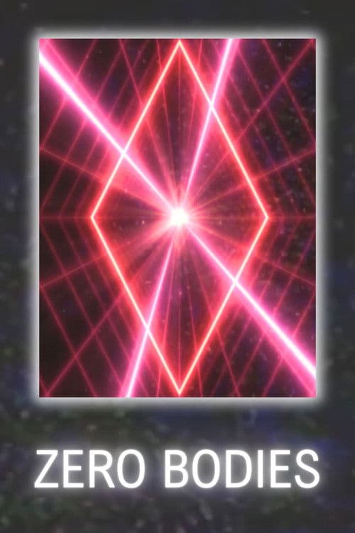 Zero Bodies