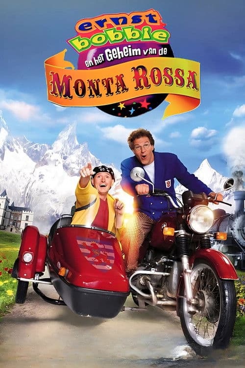 Ernst, Bobbie En Het Geheim Van De Monta Rossa