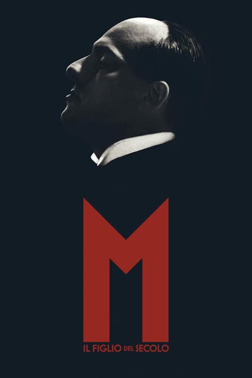 M. Il figlio del secolo