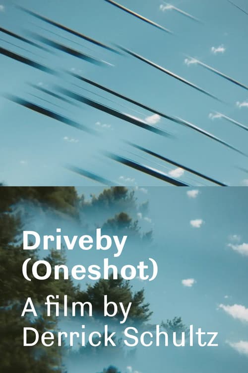 Driveby (Oneshot)
