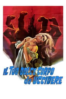Il tuo dolce corpo da uccidere