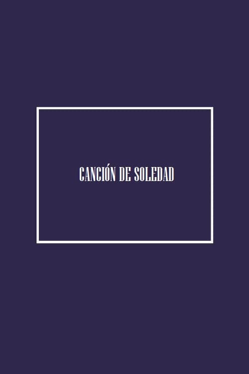 Canción de Soledad
