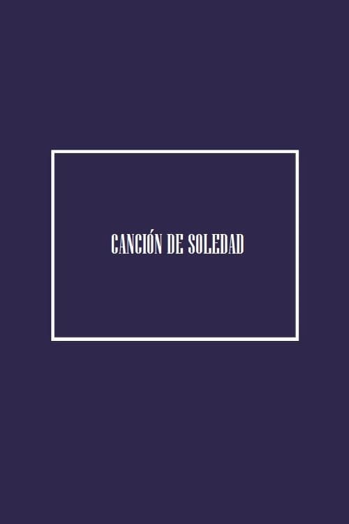 Canción de Soledad