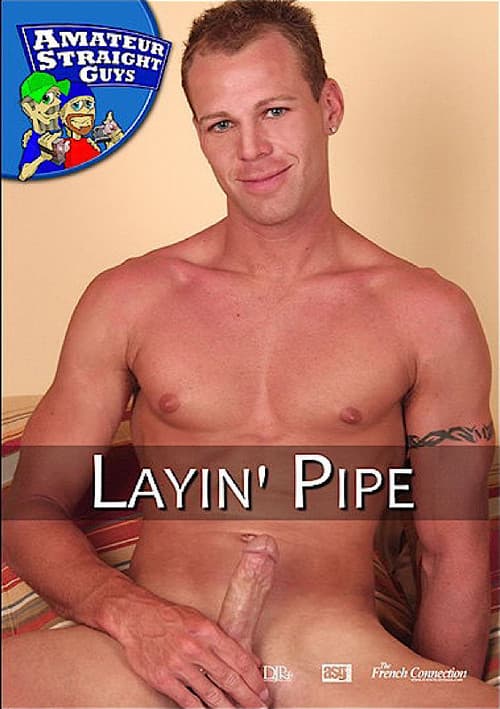 Layin' Pipe