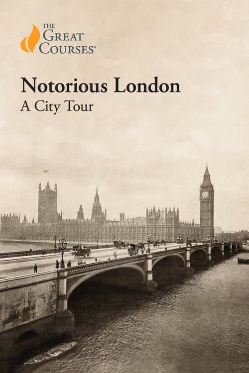 Notorious London: A City Tour