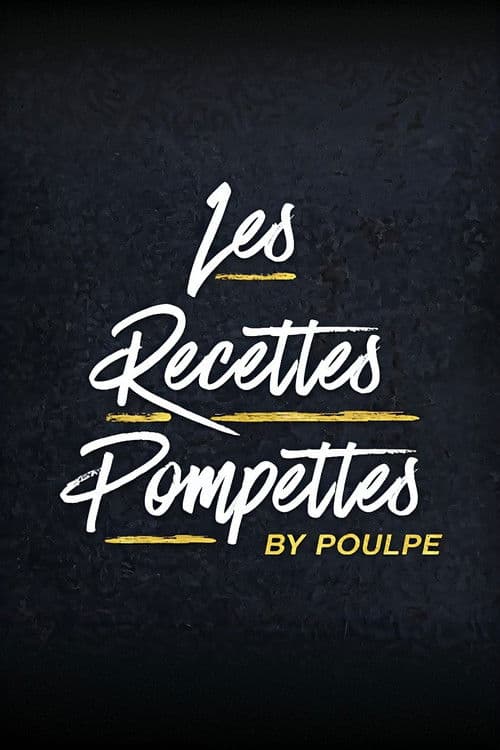 Les Recettes Pompettes by Poulpe
