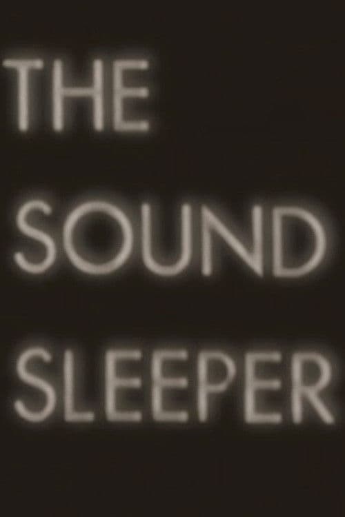 The Sound Sleeper