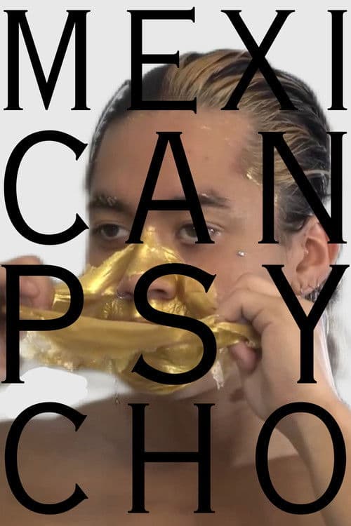 Mexican Psycho