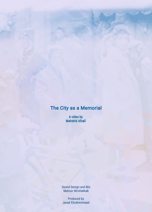 The City as a Memorial
