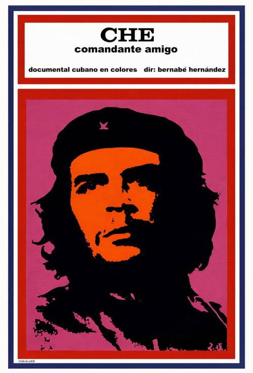Che comandante amigo