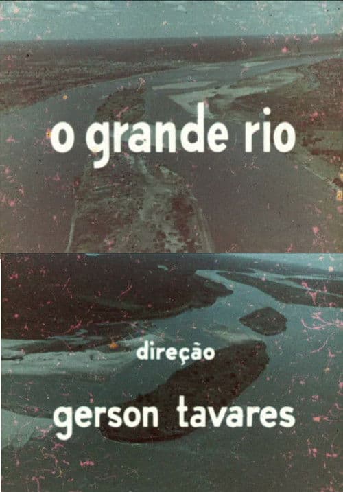 O Grande Rio