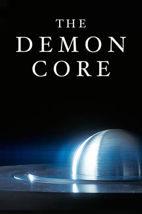 The Demon Core